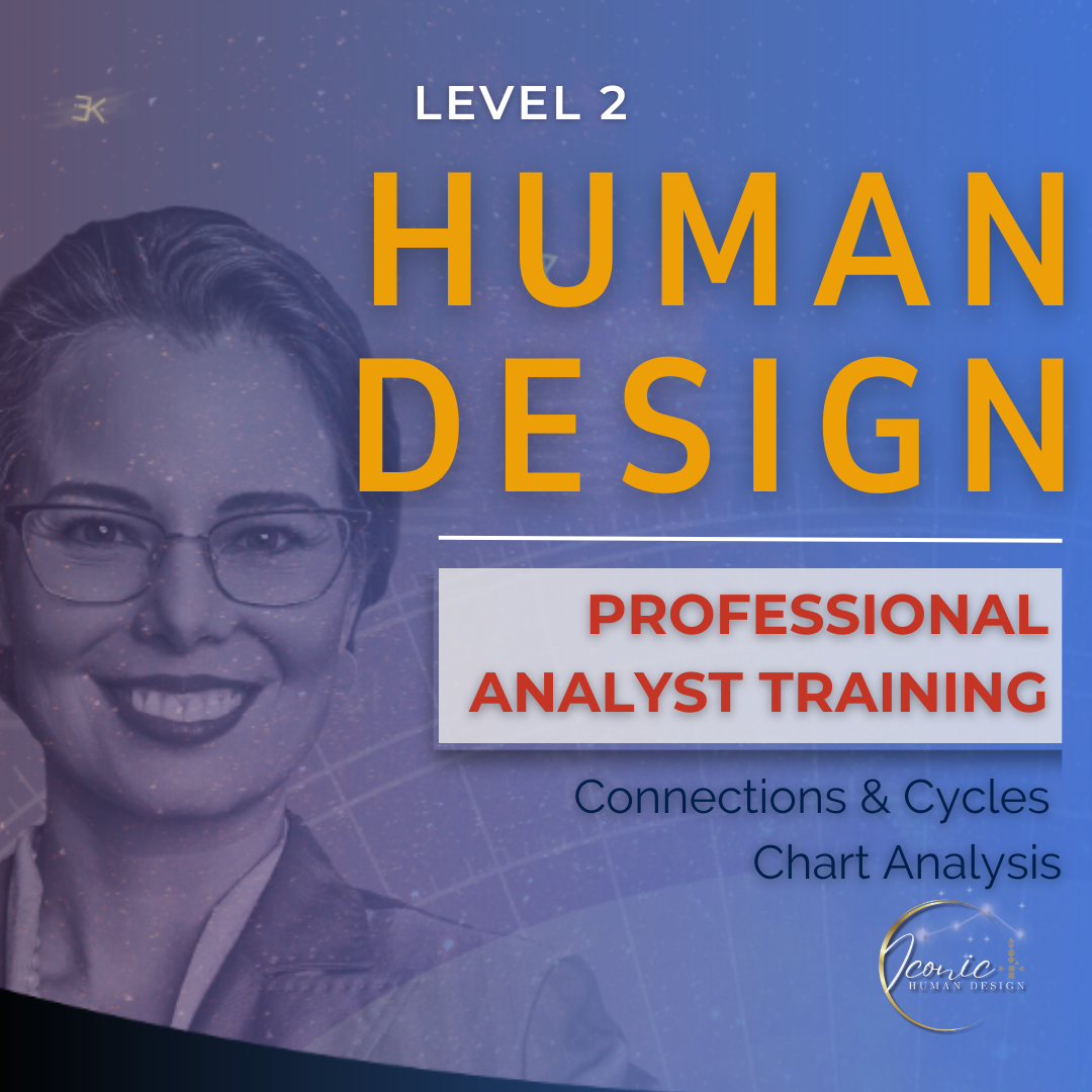 Human Design Analyst Training Level 2 Certificates : ICONIC course artwork